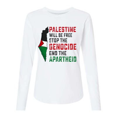 Palestine Will Be Free Stop The Genocide End The Apartheid Womens Cotton Relaxed Long Sleeve T-Shirt