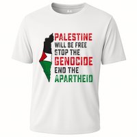 Palestine Will Be Free Stop The Genocide End The Apartheid Cooling Performance Crew T-Shirt