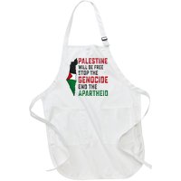 Palestine Will Be Free Stop The Genocide End The Apartheid Full-Length Apron With Pockets