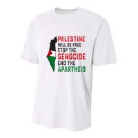Palestine Will Be Free Stop The Genocide End The Apartheid Youth Performance Sprint T-Shirt