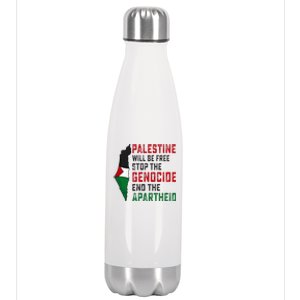 Palestine Will Be Free Stop The Genocide End The Apartheid Stainless Steel Insulated Water Bottle