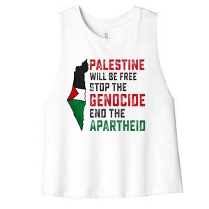 Palestine Will Be Free Stop The Genocide End The Apartheid Women's Racerback Cropped Tank