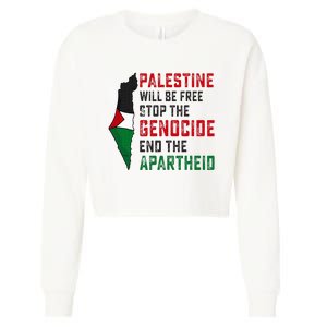 Palestine Will Be Free Stop The Genocide End The Apartheid Cropped Pullover Crew