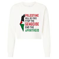 Palestine Will Be Free Stop The Genocide End The Apartheid Cropped Pullover Crew