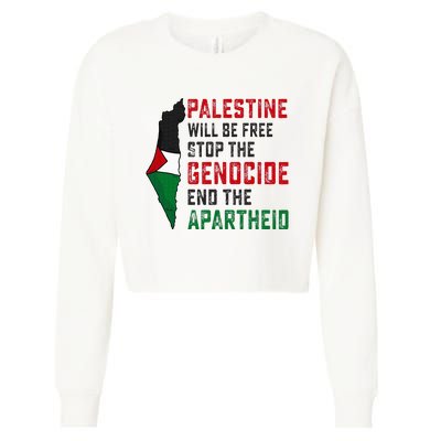 Palestine Will Be Free Stop The Genocide End The Apartheid Cropped Pullover Crew