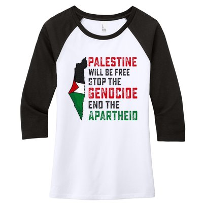 Palestine Will Be Free Stop The Genocide End The Apartheid Women's Tri-Blend 3/4-Sleeve Raglan Shirt