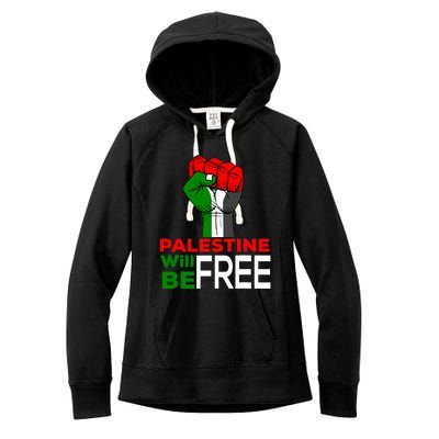 Palestine Will Be Free Palestine Flag Women's Fleece Hoodie