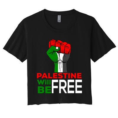 Palestine Will Be Free Palestine Flag Women's Crop Top Tee