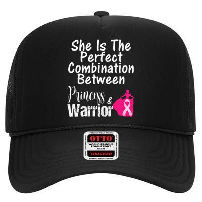 Princess Warrior Breast Cancer Survivor Gift High Crown Mesh Back Trucker Hat