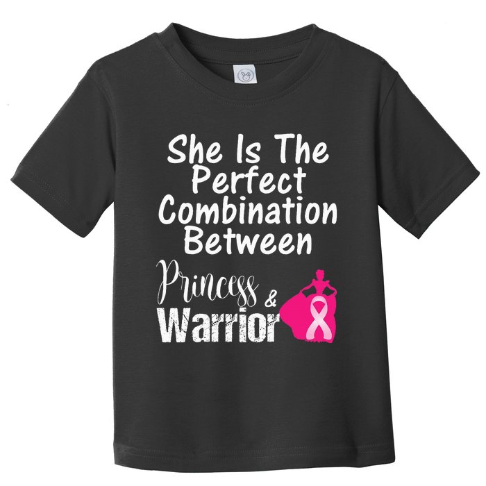 Princess Warrior Breast Cancer Survivor Gift Toddler T-Shirt