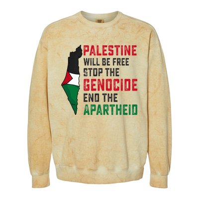 Palestine Will Be Free Stop The Genocide End The Apartheid Colorblast Crewneck Sweatshirt