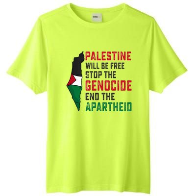 Palestine Will Be Free Stop The Genocide End The Apartheid Tall Fusion ChromaSoft Performance T-Shirt