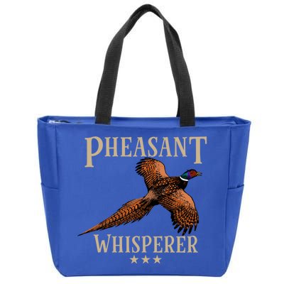 Pheasant Whisperer Beautiful Pheasant Design Funny Gift Zip Tote Bag