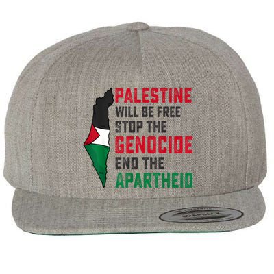 Palestine Will Be Free Stop The Genocide End The Apartheid Wool Snapback Cap