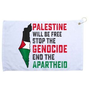 Palestine Will Be Free Stop The Genocide End The Apartheid Grommeted Golf Towel