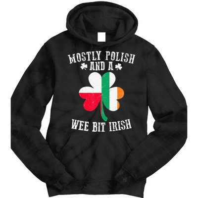 Polish Wee Bit Irish Poland Funny St Patricks Day Tie Dye Hoodie