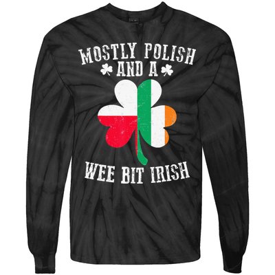Polish Wee Bit Irish Poland Funny St Patricks Day Tie-Dye Long Sleeve Shirt