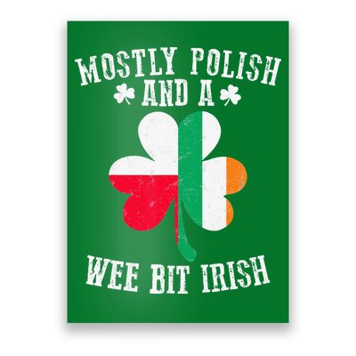 Polish Wee Bit Irish Poland Funny St Patricks Day Poster