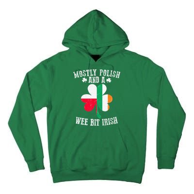 Polish Wee Bit Irish Poland Funny St Patricks Day Tall Hoodie
