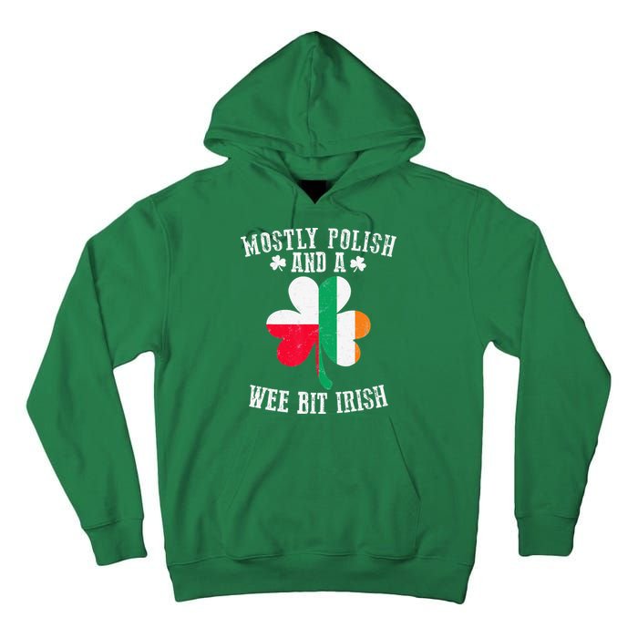 Polish Wee Bit Irish Poland Funny St Patricks Day Tall Hoodie