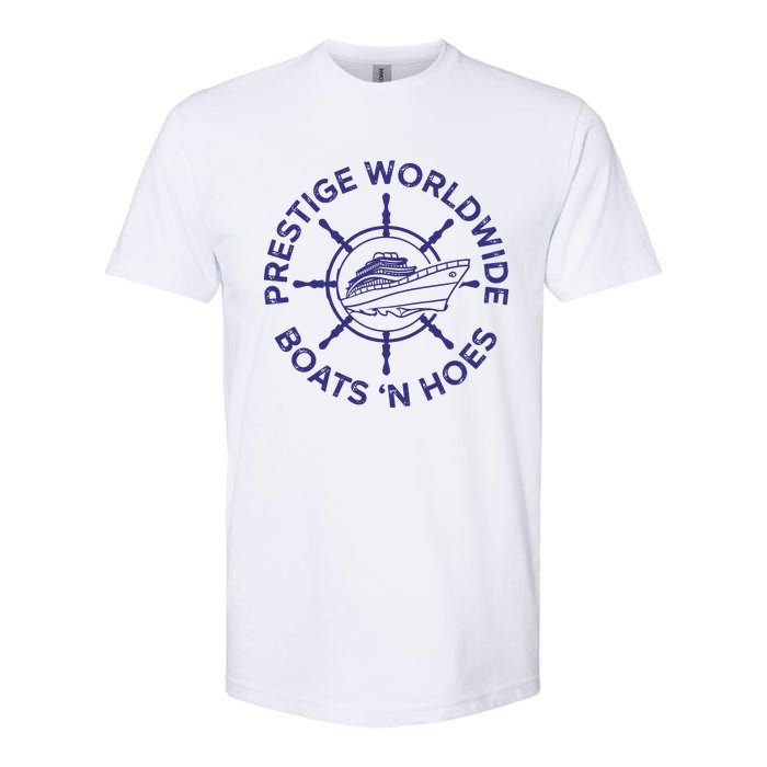 Prestige Worldwide Boats 'N Hoes Softstyle CVC T-Shirt