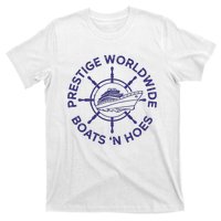 Prestige Worldwide Boats 'N Hoes T-Shirt