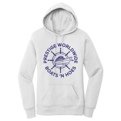 Prestige Worldwide Boats 'N Hoes Women's Pullover Hoodie