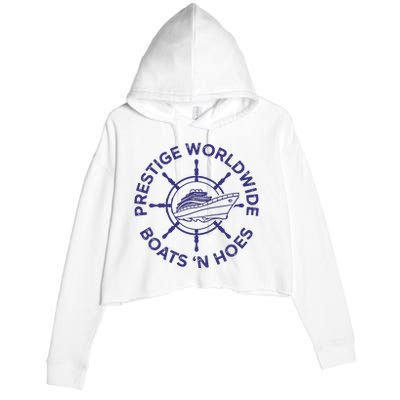 Prestige Worldwide Boats 'N Hoes Crop Fleece Hoodie