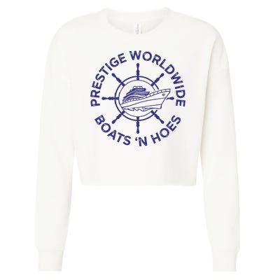 Prestige Worldwide Boats 'N Hoes Cropped Pullover Crew