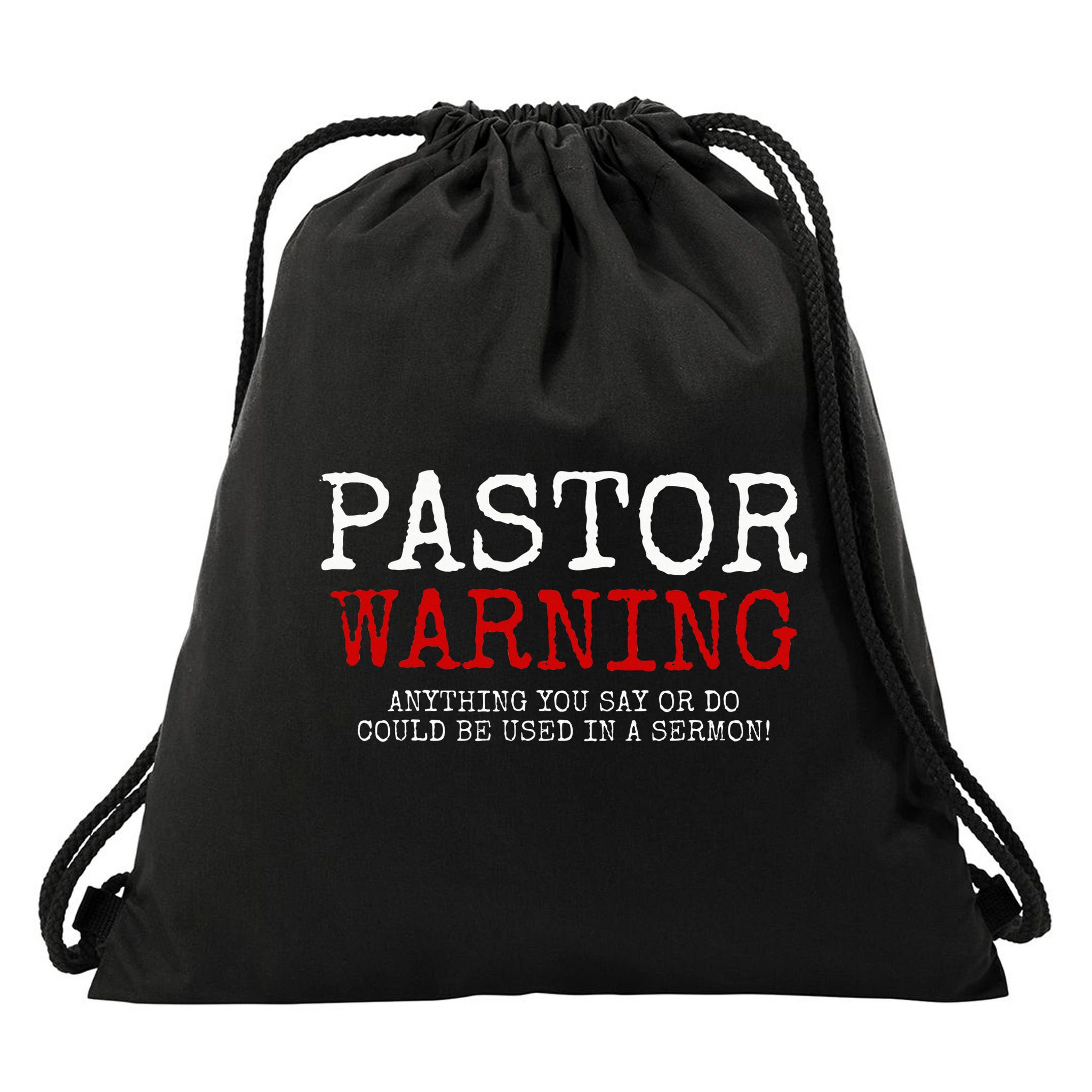 Pastor Warning Church Religious Faith Jesus Funny Christian Drawstring Bag
