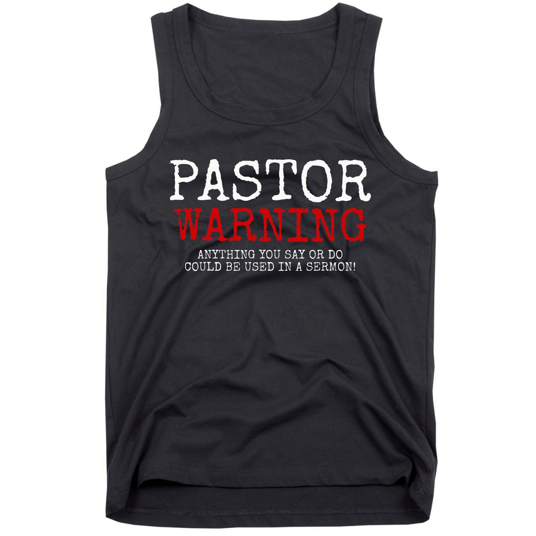 Pastor Warning Church Religious Faith Jesus Funny Christian Tank Top