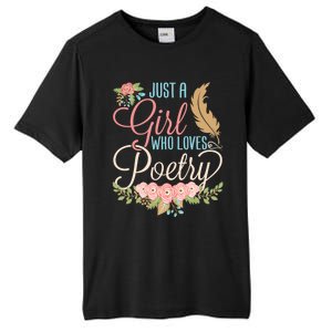 Poet Writer Cute Gift Just A Who Loves Poetry Gift Tall Fusion ChromaSoft Performance T-Shirt