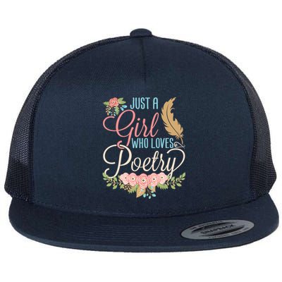 Poet Writer Cute Gift Just A Who Loves Poetry Gift Flat Bill Trucker Hat