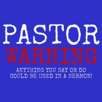Pastor Warning Church Religious Faith Jesus Funny Christian Button