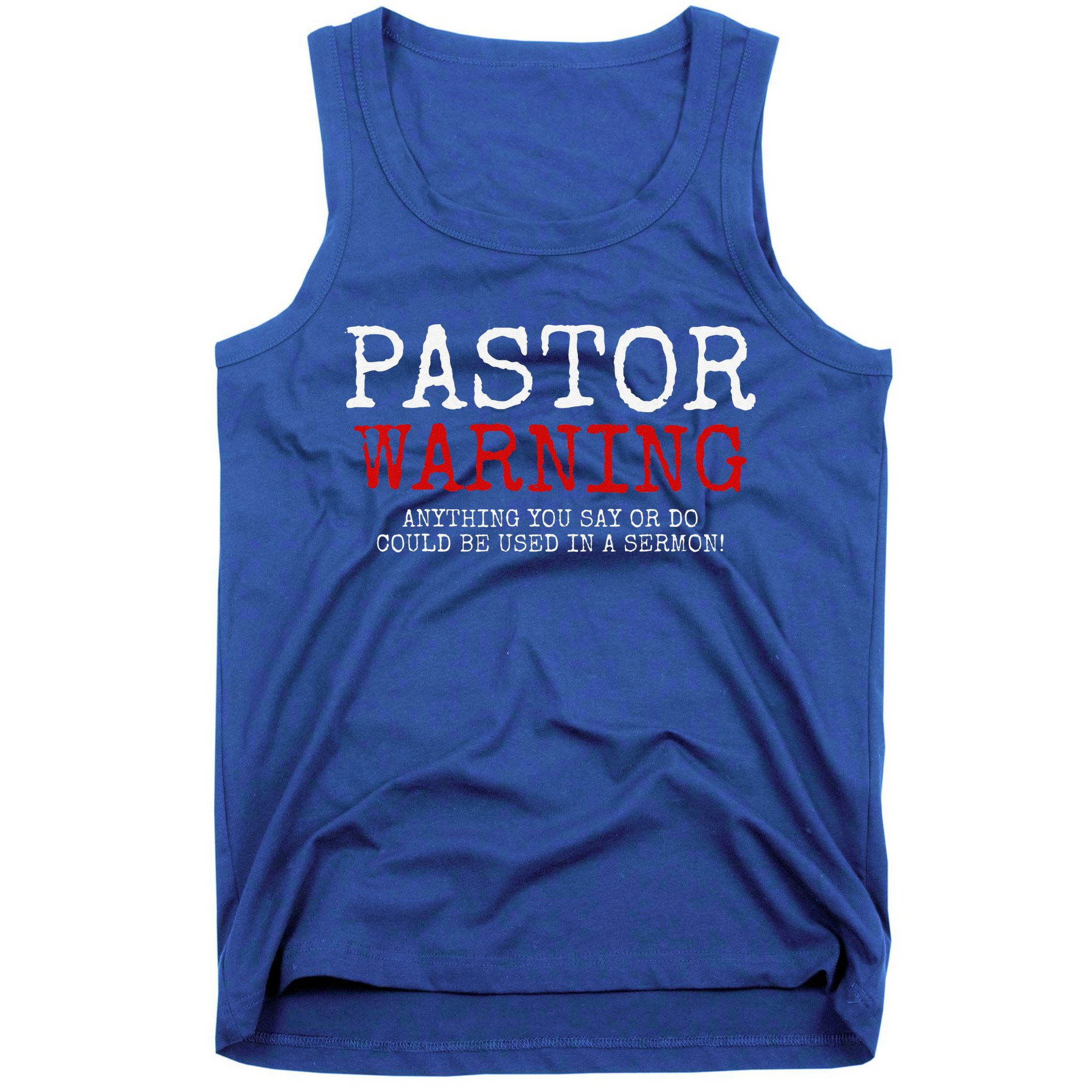 Pastor Warning Church Religious Faith Jesus Funny Christian Tank Top