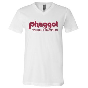 Phaggot World Champion V-Neck T-Shirt