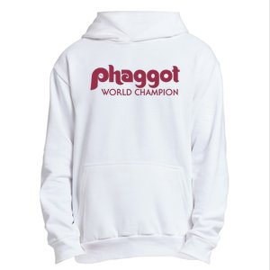 Phaggot World Champion Urban Pullover Hoodie