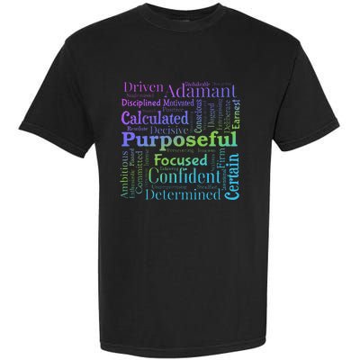 Purposeful Word Cloud Art Achiever Motivation Inspirational Garment-Dyed Heavyweight T-Shirt