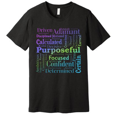 Purposeful Word Cloud Art Achiever Motivation Inspirational Premium T-Shirt