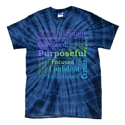 Purposeful Word Cloud Art Achiever Motivation Inspirational Tie-Dye T-Shirt