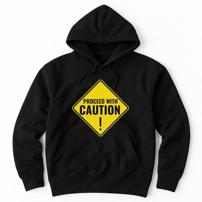 Proceed With Caution Road Traffic Signal Light Rules Hoodie