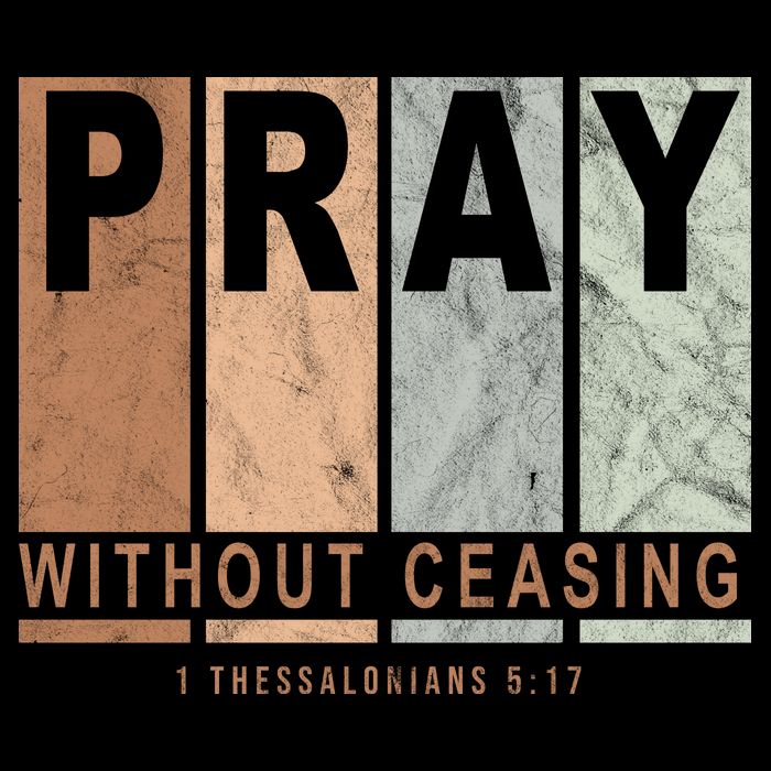Pray Without Ceasing Thessalonians 5:17 Mug