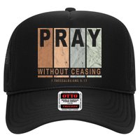 Pray Without Ceasing Thessalonians 5:17 Hat