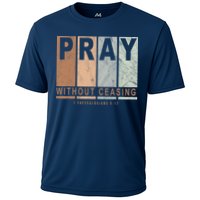 Pray Without Ceasing Thessalonians 5:17 Performance Shirt