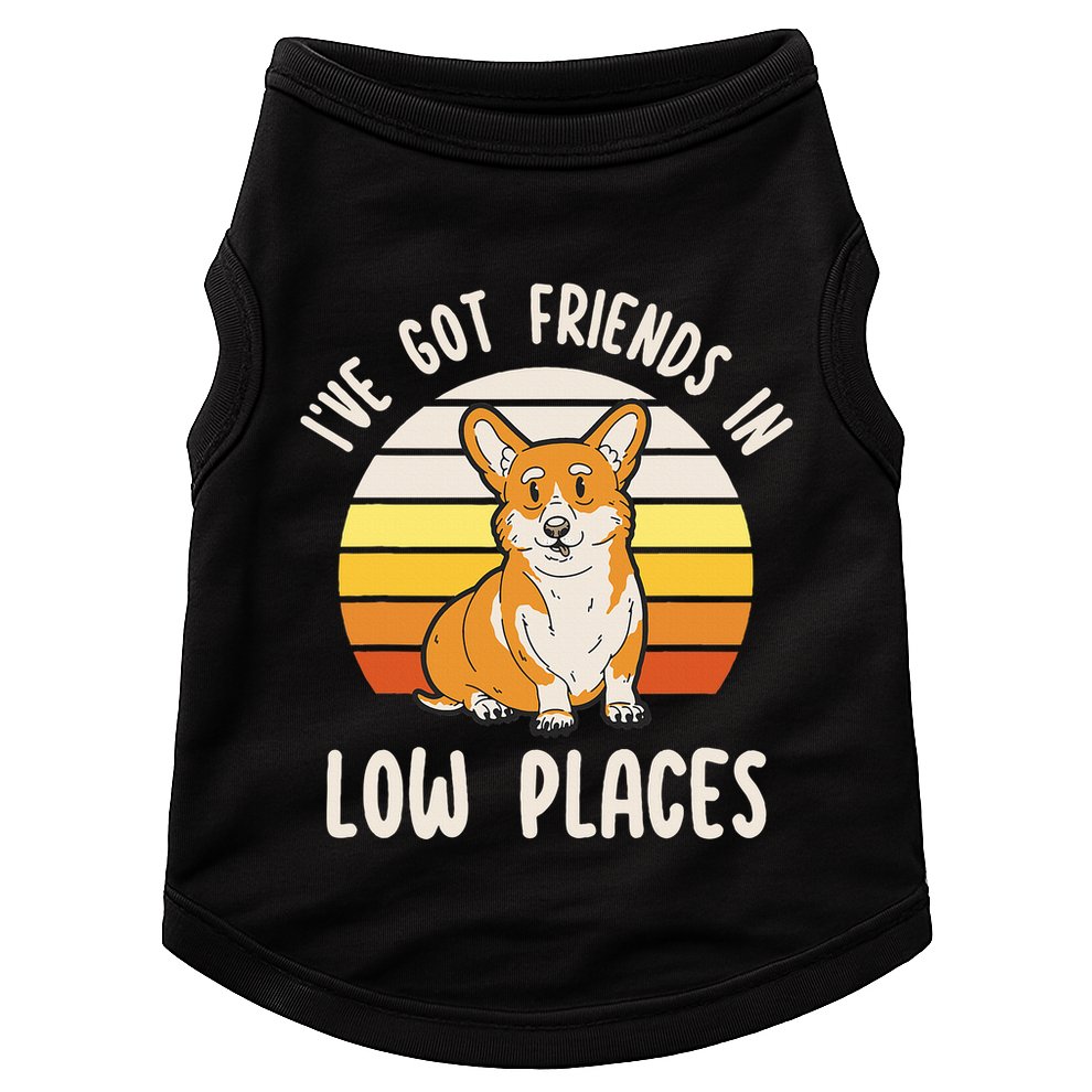 Pembroke Welsh Corgi Dog I've Got Friends In Low Places  Doggie Tank