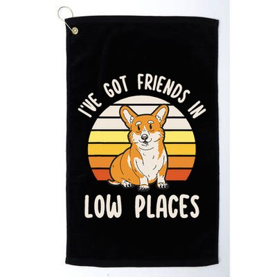 Pembroke Welsh Corgi Dog I've Got Friends In Low Places  Golf Towel