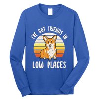 Pembroke Welsh Corgi Dog I've Got Friends In Low Places  Long Sleeve Shirt