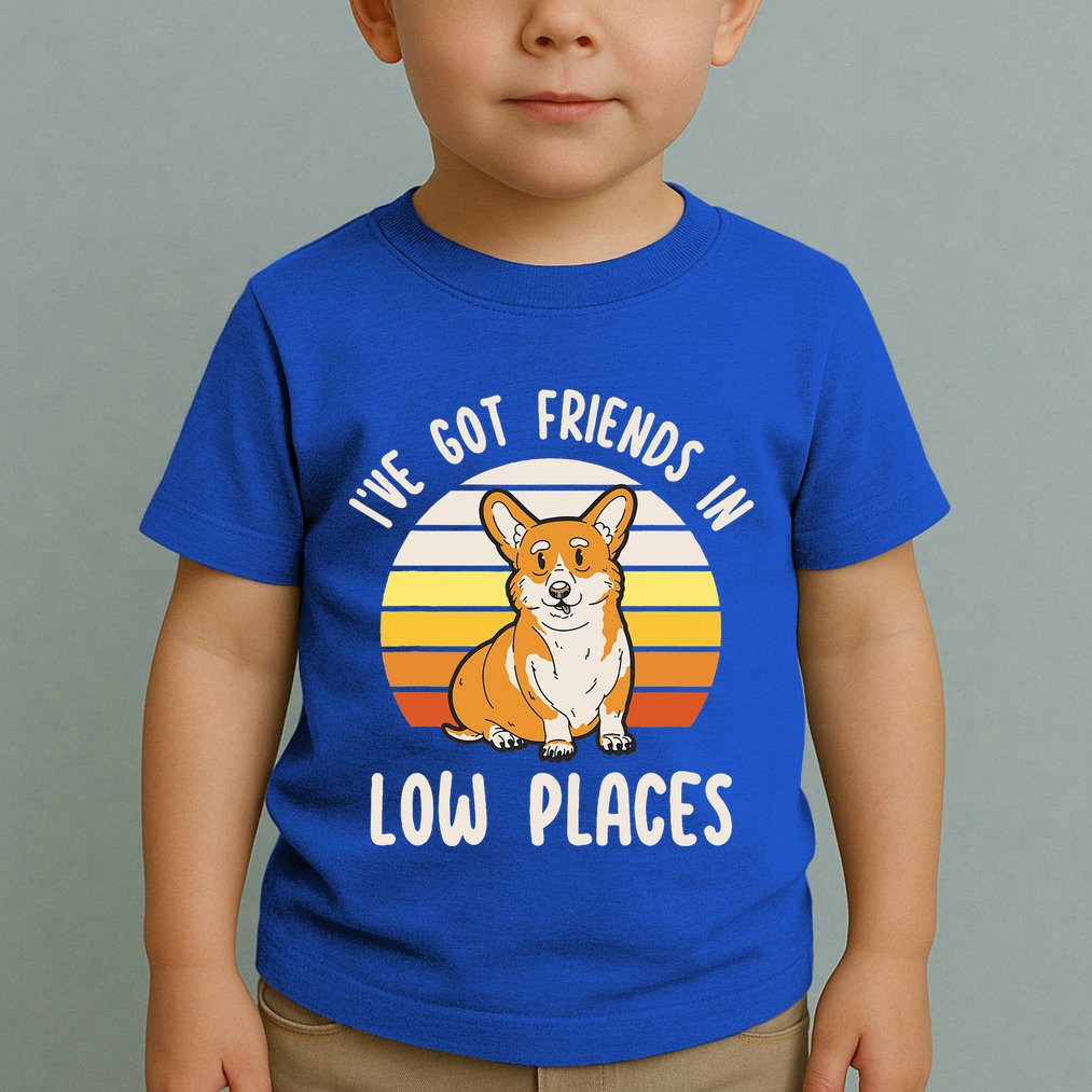 Pembroke Welsh Corgi Dog I've Got Friends In Low Places  Toddler T-Shirt