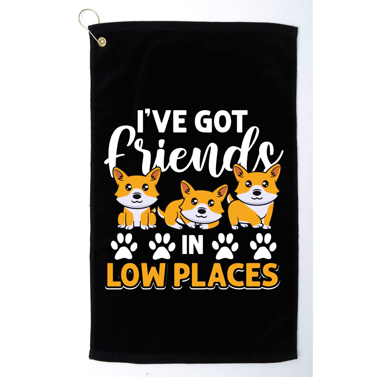 Pembroke Welsh Corgi Gift I've Got Friends In Low Places Gift Golf Towel