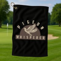 Pigeon Whisperer Cute Pigeon Racing Enthusiast Gift Golf Towel